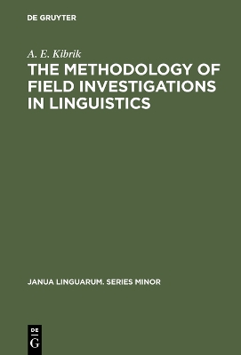 methodology of field investigations in linguistics: (Setting up the problem)