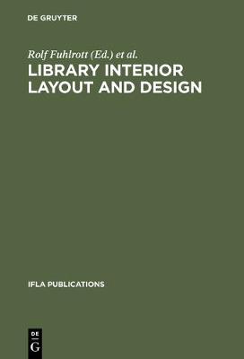 Library interior layout and design: Proceedings of the seminar, held in Frederiksdal, Denmark, June 16-20, 1980