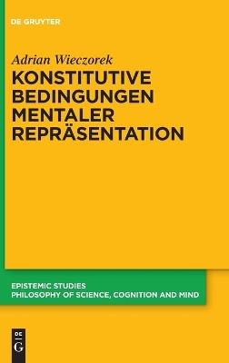 Konstitutive Bedingungen Mentaler Repräsentation