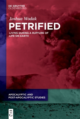 Petrified: Living During a Rupture of Life on Earth