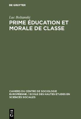 Prime Ã©ducation et morale de classe