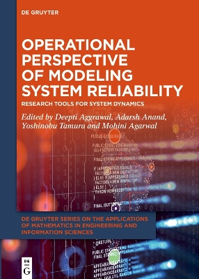 Operational Perspective of Modeling System Reliability: Research Tools for System Dynamics