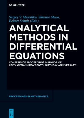 Analytical Methods in Differential Equations: Conference Proceedings in Honor of Lev V. Ovsiannikovs 105th Birthday  Anniversary