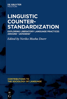 Linguistic Counter-Standardization: Exploring Liberatory Language Practices around Japanese