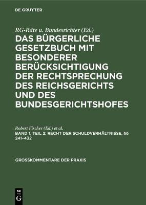 Recht der SchuldverhÃ¤ltnisse, Â§Â§ 241â€“432