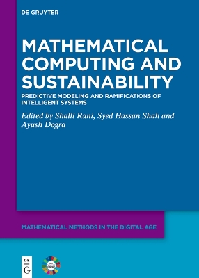 Mathematical Computing and Sustainability: Predictive Modeling and Ramifications of Intelligent Systems