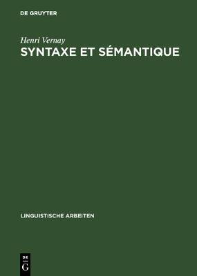 Syntaxe et sÃ©mantique: Les deux plans des relations syntaxiques a l'exemple de la transitivite et de la transformation passive; etude contrastive francais-allemand