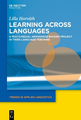 Learning across Languages: A Multilingual Awareness-Raising Project in Third Language Teaching