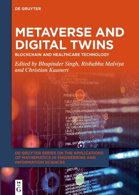 Metaverse and Digital Twins: Blockchain and Healthcare Technology