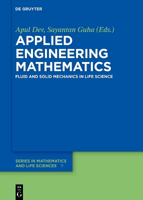 Applied Engineering Mathematics: Fluid and Solid Mechanics in Life Science