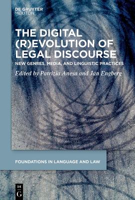 Digital (R)Evolution of Legal Discourse: New Genres, Media, and Linguistic Practices