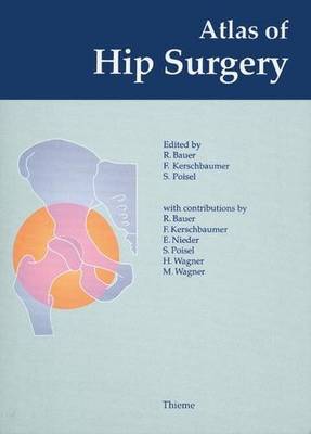 Atlas of Hip Surgery