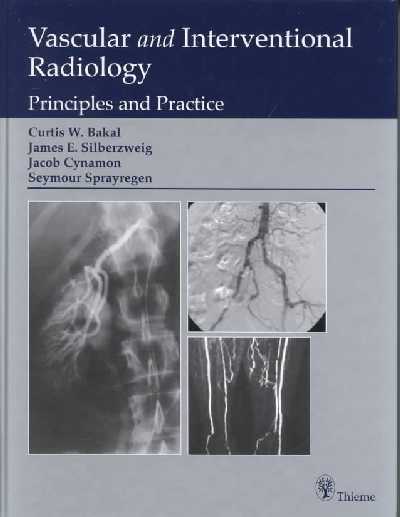 Vascular and Interventional Radiology: Principles and Practice
