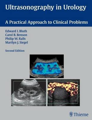 Ultrasonography in Urology: A Practical Approach to Clinical Problems 2nd Revised edition