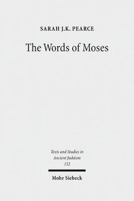 Words of Moses: Studies in the Reception of Deuteronomy in the Second Temple Period