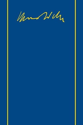 Max Weber-Gesamtausgabe: Band I/7: Zur Logik und Methodik der Sozialwissenschaften. Schriften 1900-1907