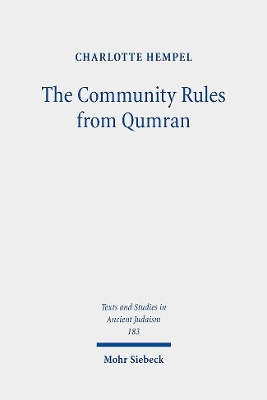 Community Rules from Qumran: A Commentary
