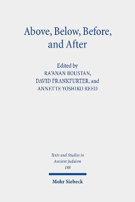 Above, Below, Before, and After: Studies in Judaism and Christianity in Conversation with Martha Himmelfarb