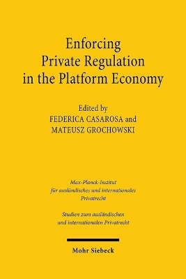 Enforcing Private Regulation in the Platform Economy
