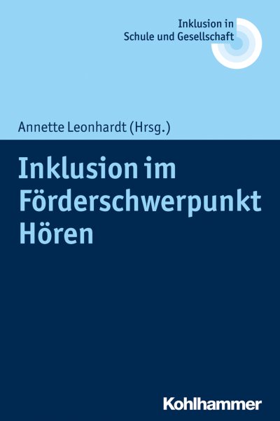 Inklusion im FÃ¶rderschwerpunkt HÃ¶ren