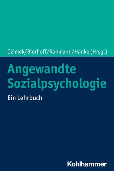 Angewandte Sozialpsychologie: Ein Lehrbuch