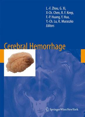 Cerebral Hemorrhage 2008 ed.