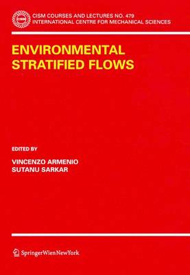 Environmental Stratified Flows 2005 ed.
