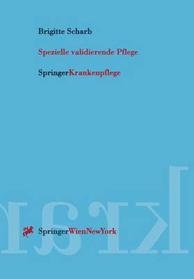 Spezielle Validierende Pflege