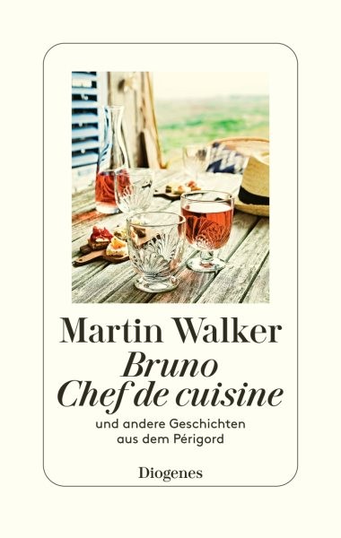 Bruno, Chef de cuisine: und andere Geschichten aus dem Perigord