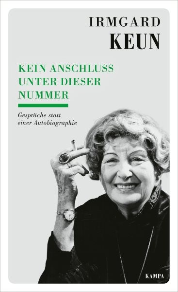 Kein Anschluss unter dieser Nummer: Gesprache statt einer Autobiographie