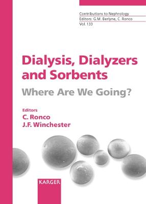Dialysis, Dialyzers and Sorbents: Where Are We Going?. 