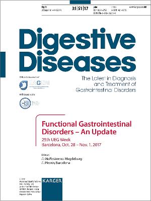 Functional Gastrointestinal Disorders - An Update: 25th UEG Week, Barcelona, October-November 2017. Supplement Issue: Digestive  Diseases 2017, Vol. 35, Suppl. 1