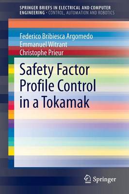Safety Factor Profile Control in a Tokamak 2014 ed.