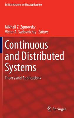 Continuous and Distributed Systems: Theory and Applications 2014 ed.