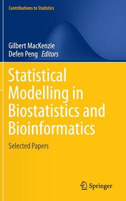 Statistical Modelling in Biostatistics and Bioinformatics: Selected Papers 2014 ed.