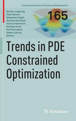 Trends in PDE Constrained Optimization 2014 ed.