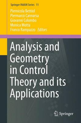 Analysis and Geometry in Control Theory and its Applications 1st ed. 2015
