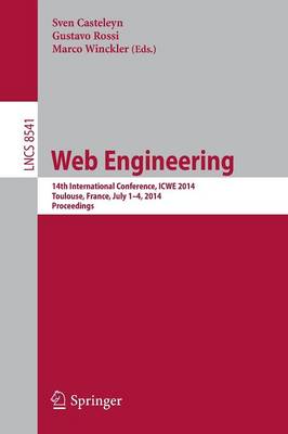 Web Engineering: 14th International Conference, ICWE 2014, Toulouse, France, July 1-4, 2014, Proceedings