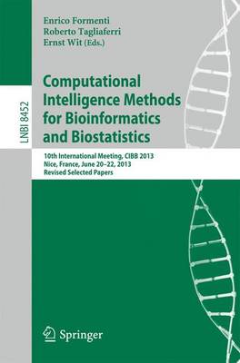Computational Intelligence Methods for Bioinformatics and Biostatistics: 10th International Meeting, CIBB 2013, Nice, France, June 20-22, 2013, Revised Selected Papers