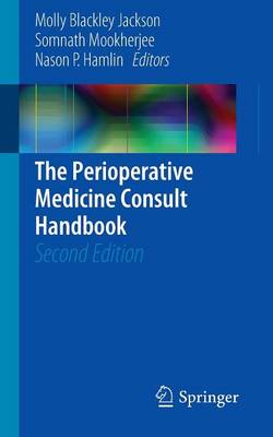 Perioperative Medicine Consult Handbook 2nd ed. 2015