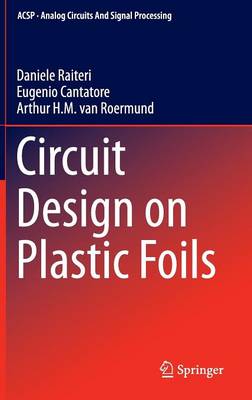 Circuit Design on Plastic Foils 2015 ed.