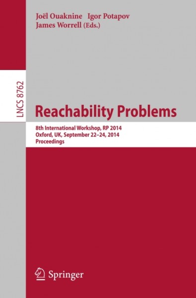 Reachability Problems: 8th International Workshop, RP 2014, Oxford, UK, September 22-24, 2014, Proceedings