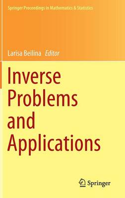 Inverse Problems and Applications 2015 ed.