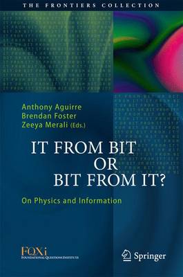It From Bit or Bit From It?: On Physics and Information 2015 ed.