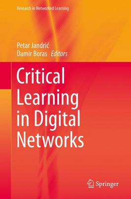 Critical Learning in Digital Networks 2015 ed.