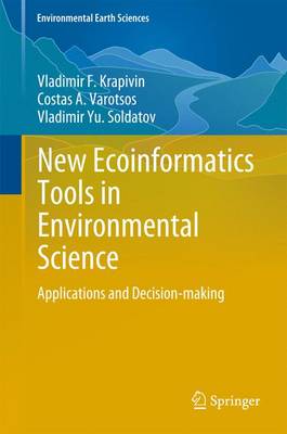 New Ecoinformatics Tools in Environmental Science: Applications and Decision-making