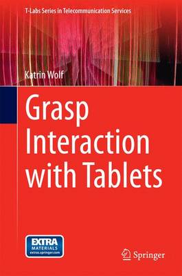Grasp Interaction with Tablets 2015 ed.