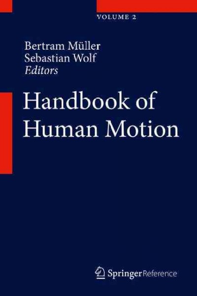 Handbook of Human Motion 1st ed. 2018