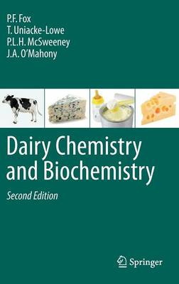 Dairy Chemistry and Biochemistry 2nd Revised edition