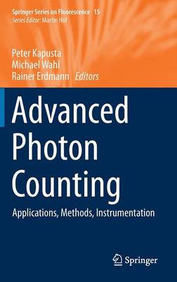 Advanced Photon Counting: Applications, Methods, Instrumentation 2015 ed.
